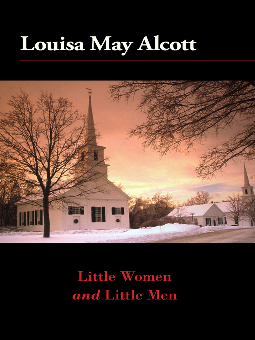 Title details for Little Women and Little Men by Louisa May Alcott - Wait list